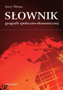 ebook Słownik geografii społeczno-ekonomicznej