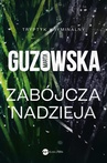 ebook Zabójcza nadzieja - Marta Guzowska