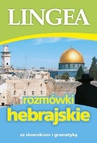 ebook Rozmówki hebrajskie ze słownikiem i gramatyką -  Lingea