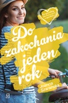 ebook Do zakochania jeden rok - Joanna Szarańska