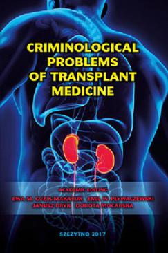 ebook Criminological problems of transplant medicine