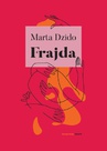 ebook Frajda - Marta Dzido