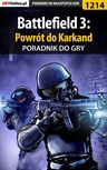 ebook Battlefield 3: Powrót do Karkand -  poradnik do gry - Piotr "MaxiM" Kulka