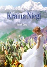 ebook Kraina Niegi - Jacek Cora
