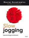 ebook Slow jogging - Maciej Kozakiewicz