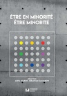 ebook Être en minorité, être minorité - 