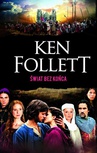 ebook Świat bez końca - Ken Follett