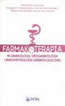 ebook Farmakoterapia w ginekologii, uroginekologii i endokrynologii ginekologicznej - 