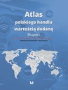 ebook Atlas polskiego handlu wartością dodaną - Aleksandra Nacewska-Twardowska