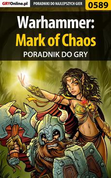 ebook Warhammer: Mark of Chaos - poradnik do gry