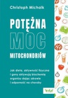 ebook Potężna moc mitochondriów - Christoph Michalk