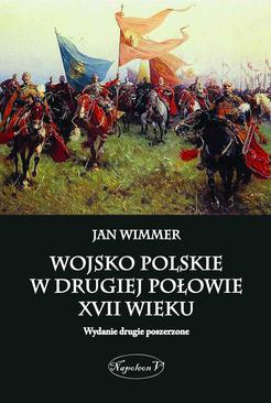 ebook Wojsko polskie w drugiej połowie XVII wieku