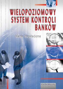 ebook Wielopoziomowy system kontroli banków