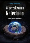 ebook W poszukiwaniu Katechona. Teologia polityczna Carla Schmitta - Adam Wielomski