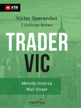 ebook Trader VIC. Metody Mistrza Wall Street