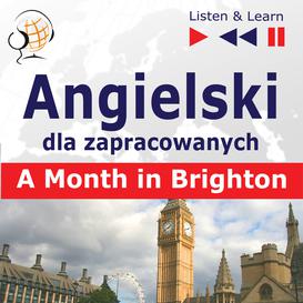 ebook Angielski dla zapracowanych. A Month in Brighton