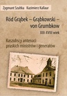 ebook Ród Grąbek - Grąbkowski - von Grumbkow XIII-XVIII wiek - Zygmunt Szultka,Kazimierz Kallaur