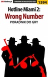 ebook Hotline Miami 2: Wrong Number - poradnik do gry - Łukasz "Salantor" Pilarski