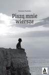 ebook Piszą mnie wiersze - Danuta Pasieka