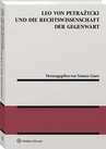 ebook Leo von Petrażycki und die Rechtswissenschaft der Gegenwart - Tomasz Giaro