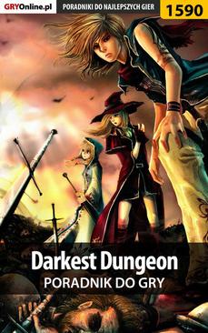 ebook Darkest Dungeon - poradnik do gry