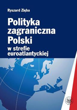 ebook Polityka zagraniczna Polski w strefie euroatlantyckiej