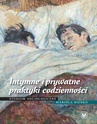 ebook Intymne i prywatne praktyki codzienności - Mariola Bieńko
