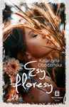 ebook Esy floresy - Katarzyna Obodzińska