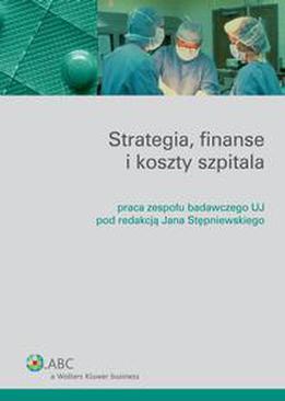 ebook Strategia, finanse i koszty szpitala