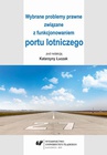 ebook Wybrane problemy prawne związane z funkcjonowaniem portu lotniczego - 