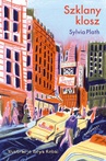 ebook Szklany klosz (wydanie ilustrowane) - Sylvia Plath