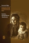 ebook Ormianie w przedautonomicznej Galicji. Studium demograficzno-historyczne - Franciszek Wasyl