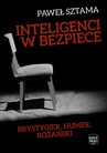 ebook Inteligenci w bezpiece: Brystygier, Humer, Różański - Paweł Sztama