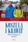 ebook Koszula i krawat - Antosz Wiesław,Kruk-Lasocka Joanna