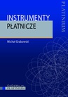 ebook Instrumenty płatnicze - Michał Grabowski