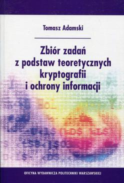 ebook Zbiór zadań z podstaw teoretycznych kryptografii i ochrony informacji