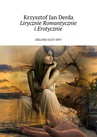 ebook Lirycznie Romantycznie Erotycznie - Krzysztof Derda