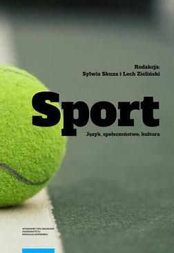 ebook Sport: Język, społeczeństwo, kultura