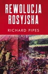 ebook Rewolucja rosyjska - Richard Pipes