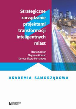 ebook Strategiczne zarządzanie projektami transformacji inteligentnych miast