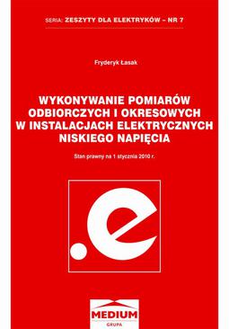 ebook Wykonywanie pomiarów odbiorczych i okresowych w instalacjach elektrycznych niskiego napięcia