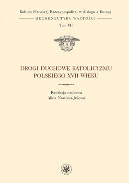 ebook Drogi duchowe katolicyzmu polskiego XVII wieku Tom 7 serii