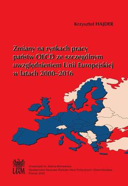 ebook Zmiany na rynkach pracy państw OECD ze szczególnym uwzględnieniem Unii Europejskiej