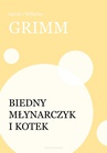 ebook Biedny młynarczyk i kotek - Wilhelm Grimm,Jakub Grimm