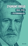 ebook Moje życie i psychoanaliza - Zygmunt Freud
