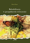 ebook Rehabilitacja w perspektywie twórczości - Hanna Żuraw