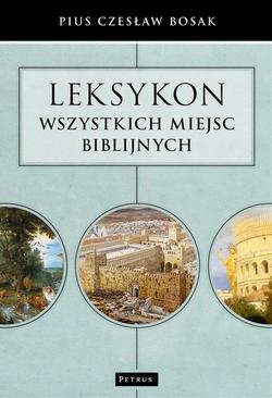 ebook Leksykon wszystkich miejsc biblijnych