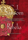 ebook Rebelia - C. J. Sansom