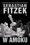 ebook W amoku - Sebastian Fitzek