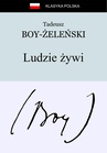 ebook Ludzie żywi - Tadeusz Boy-Żeleński